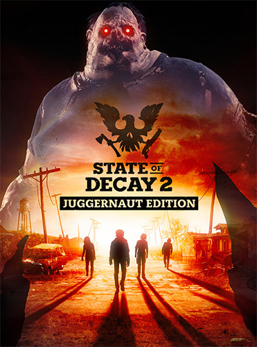 โหลดเกม [PC] State of Decay 2: Juggernaut Edition
